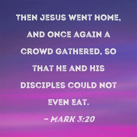 jesus went home and gathered.